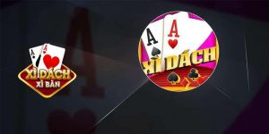 Xì Dách Ăn Tiền Thật - Game Bài Đổi Thưởng Hấp Dẫn Số 1